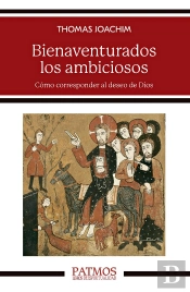 Bienaventurados Los Ambiciosos