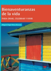 Bienaventuranzas De La Vida