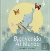 Bienbenido Al Mundo