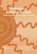 Bienestar Y Derechos Sociales. Algunas Reflexiones Vigentes Desde La Academia