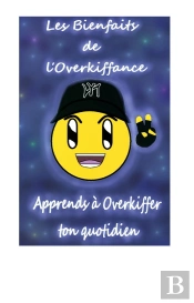 Bienfaits De Overkiffance