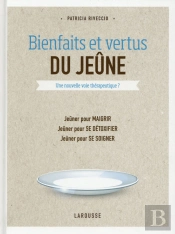 Bienfaits Et Vertus Du Jeûne
