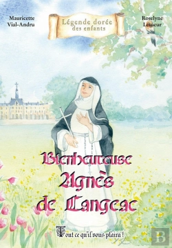 Bertrand.pt - Bienheureuse Agnès De Langeac