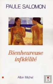 Bienheureuse Infidelite