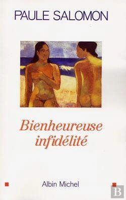 Bertrand.pt - Bienheureuse Infidelite