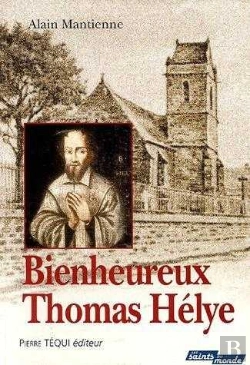 Bertrand.pt - Bienheureux Thomas Hélye