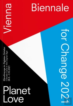 Bertrand.pt - Biennale For Change 2021: Planet  Love.
