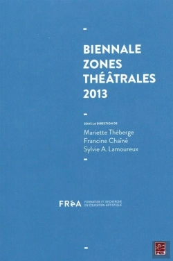 Bertrand.pt - Biennale, Zones Theatrales 2013