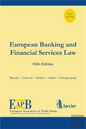 Biennial Report Of The European Banking Financial Services Law + Cd Rom