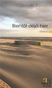 Bienôt Déjà Hier