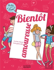 Bientôt Amoureuse