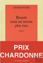 Bientot Nous Ne Serons Plus Rien
