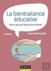 Bientraitance Éducative Dans L'Accueil Des Jeunes Enfants