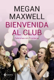 Bienvenida Al Club Cabronas Sin Fronteras