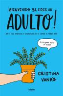 ¡Bienvenido, Ya Eres Un Adulto!