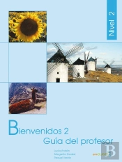 Bienvenidos 2 - Guía Del Profesor