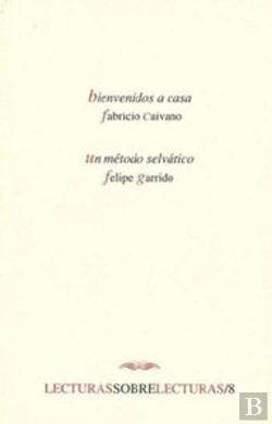 Bertrand.pt - Bienvenidos A Casa. Un Metodo Selvatico 