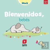 Bienvenidos, Bebés