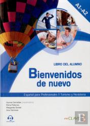Bienvenidos De Nuevo - Libro Del Alumno + Audio (A1-A2)