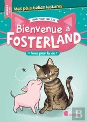 Bienvenue À Fosterland : Amis Pour La Vie (Édition 2024)