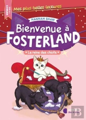 Bienvenue À Fosterland : La Reine Des Chiots (Édition 2024)