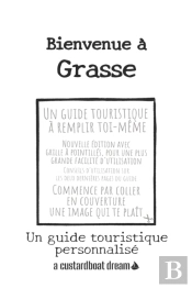 Bienvenue A Grasse