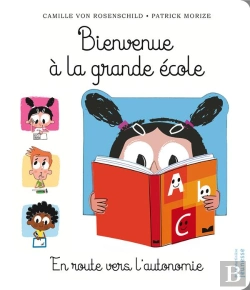 Bertrand.pt - Bienvenue À La Grande École ; En Route Vers L'Autonomie