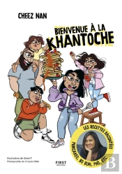 Bienvenue À La Khantoche Tome 1