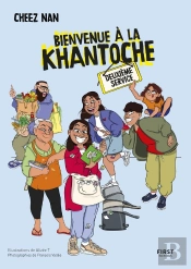 Bienvenue À La Khantoche Tome 2 : Deuxième Service