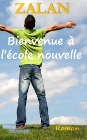 Bienvenue A L'Ecole Nouvelle