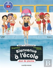 Bienvenue A L'Ecole - Tome 5 - Jour De Piscine