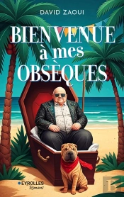 Bienvenue À Mes Obsèques