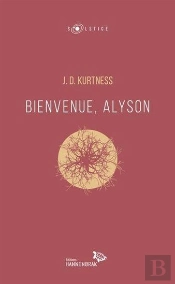 Bienvenue, Alyson