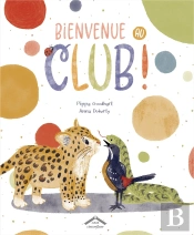 Bienvenue Au Club !
