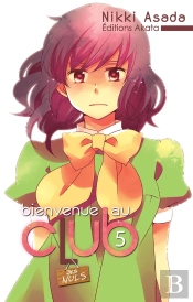 Bienvenue Au Club T.5
