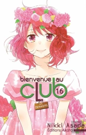 Bienvenue Au Club - Tome 16 - Volume 16
