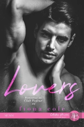 Bienvenue Au Club Voyeur Tome 2 : Lovers