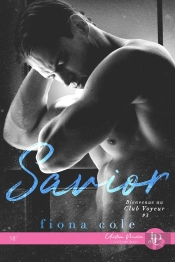 Bienvenue Au Club Voyeur Tome 3 : Savior + Bonus