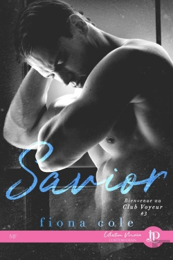 Bertrand.pt - Bienvenue Au Club Voyeur Tome 3 : Savior + Bonus