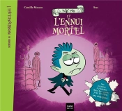 Bienvenue Au Monstrovillage ! Ivan Pire Et L'Ennui Mortel