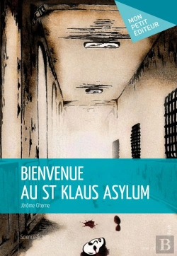 Bertrand.pt - Bienvenue Au St Klaus Asylum