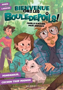 Bertrand.pt - Bienvenue Chez Les Bouledepoils ! Tome 2 : Pompadour, Cochon Trop Mignon