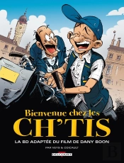 Bienvenue Chez Les Ch'Tis