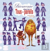 Bienvenue Chez Les Tous-Pareils