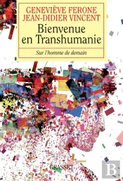 Bienvenue En Transhumanie