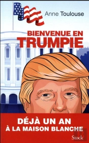 Bienvenue En Trumpie