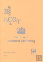 Bienvenue Monsieur Gutenberg