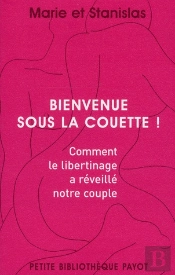 Bienvenue Sous La Couette ! Comment Le Libertinage A Réveillé Notre Couple