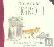 Bienvenue Tigrou !