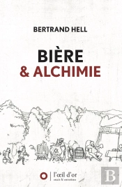 Biere Et Alchimie (Édition 2021)